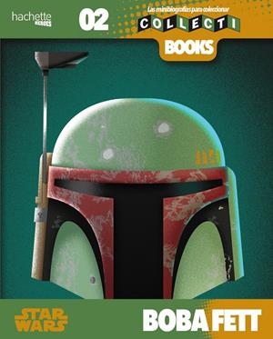 COLLECTI BOOKS - BOBA FETT | 9788417240240 | VARIOS AUTORES | Llibreria La Font de Mimir - Llibreria online Barcelona - Comprar llibres català i castellà