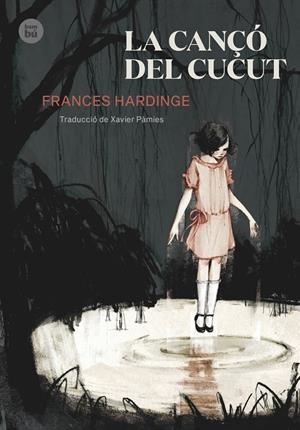 LA CANÇÓ DEL CUCUT | 9788483435595 | HARDINGE, FRANCES | Llibreria La Font de Mimir - Llibreria online Barcelona - Comprar llibres català i castellà