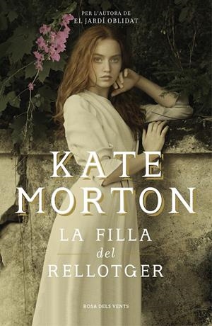 LA FILLA DEL RELLOTGER | 9788416930982 | MORTON, KATE | Llibreria La Font de Mimir - Llibreria online Barcelona - Comprar llibres català i castellà