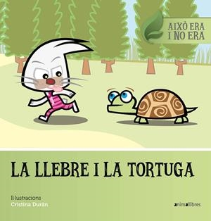 LA LLEBRE I LA TORTUGA | 9788416844630 | Llibreria La Font de Mimir - Llibreria online Barcelona - Comprar llibres català i castellà