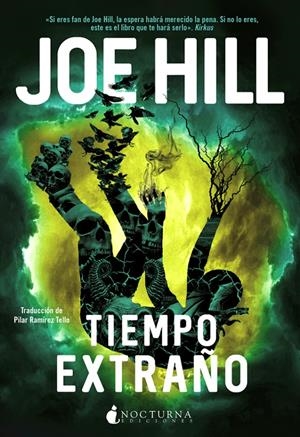 TIEMPO EXTRAÑO | 9788416858705 | HILL, JOE | Llibreria La Font de Mimir - Llibreria online Barcelona - Comprar llibres català i castellà