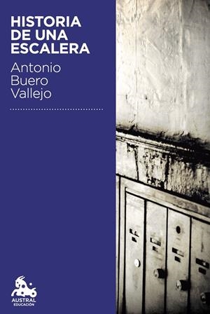 HISTORIA DE UNA ESCALERA | 9788467050394 | BUERO VALLEJO, ANTONIO | Llibreria La Font de Mimir - Llibreria online Barcelona - Comprar llibres català i castellà