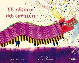 EL SILENCIO DEL CORAZÓN | 9788417272654 | ZENTNER, JORGE | Llibreria La Font de Mimir - Llibreria online Barcelona - Comprar llibres català i castellà