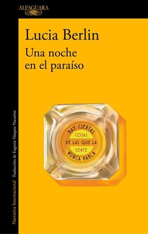 UNA NOCHE EN EL PARAÍSO | 9788420429304 | BERLIN, LUCIA | Llibreria La Font de Mimir - Llibreria online Barcelona - Comprar llibres català i castellà