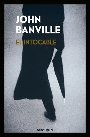 EL INTOCABLE | 9788466344494 | BANVILLE, JOHN | Llibreria La Font de Mimir - Llibreria online Barcelona - Comprar llibres català i castellà