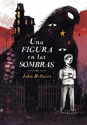 UNA FIGURA EN LAS SOMBRAS (LOS CASOS DE LEWIS BARNAVELT 2) | 9788420433622 | BELLAIRS, JOHN | Llibreria La Font de Mimir - Llibreria online Barcelona - Comprar llibres català i castellà