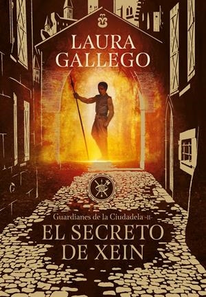 EL SECRETO DE XEIN (GUARDIANES DE LA CIUDADELA 2) | 9788490439562 | GALLEGO, LAURA | Llibreria La Font de Mimir - Llibreria online Barcelona - Comprar llibres català i castellà