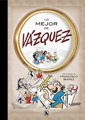 LO MEJOR DE VÁZQUEZ (LO MEJOR DE...) | 9788402421562 | VÁZQUEZ, MANUEL | Llibreria La Font de Mimir - Llibreria online Barcelona - Comprar llibres català i castellà