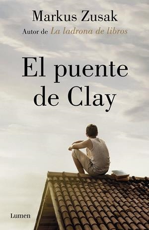 EL PUENTE DE CLAY | 9788426405906 | ZUSAK, MARKUS | Llibreria La Font de Mimir - Llibreria online Barcelona - Comprar llibres català i castellà
