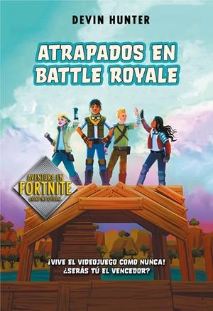 ATRAPADOS EN BATTLE ROYALE | 9788420434292 | HUNTER, DEVIN | Llibreria La Font de Mimir - Llibreria online Barcelona - Comprar llibres català i castellà