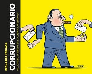 CORRUPCIONARIO | 9788417247003 | VERGARA, BERNARDO | Llibreria La Font de Mimir - Llibreria online Barcelona - Comprar llibres català i castellà