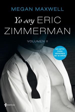 YO SOY ERIC ZIMMERMAN, VOL II | 9788408196211 | MAXWELL, MEGAN | Llibreria La Font de Mimir - Llibreria online Barcelona - Comprar llibres català i castellà