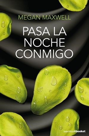 PASA LA NOCHE CONMIGO | 9788408196457 | MAXWELL, MEGAN | Llibreria La Font de Mimir - Llibreria online Barcelona - Comprar llibres català i castellà