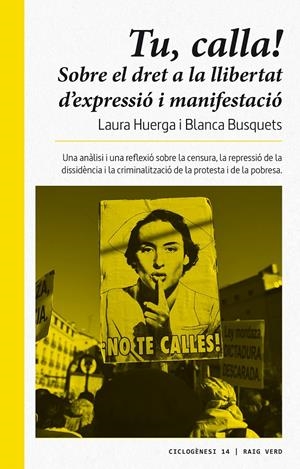 TU, CALLA | 9788416689675 | HUERGA AYZA, LAURA/BUSQUETS, BLANCA | Llibreria La Font de Mimir - Llibreria online Barcelona - Comprar llibres català i castellà