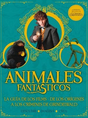 ANIMALES FANTÁSTICOS. LOS CRÍMENES DE GRINDELWALD. GUÍA | 9788893675437 | VARIOS AUTORES | Llibreria La Font de Mimir - Llibreria online Barcelona - Comprar llibres català i castellà