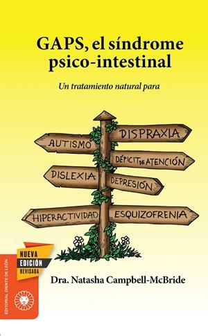 GAPS, EL SÍNDROME PSICO-INTESTINAL | 9788494622403 | CAMPBELL MCBRIDE, NATASHA | Llibreria La Font de Mimir - Llibreria online Barcelona - Comprar llibres català i castellà