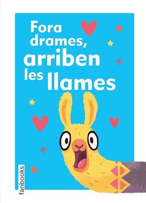 FORA DRAMES, ARRIBEN LES LLAMES | 9788417515133 | VARIOS AUTORES | Llibreria La Font de Mimir - Llibreria online Barcelona - Comprar llibres català i castellà