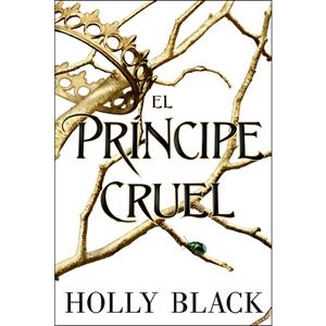 EL PRÍNCIPE CRUEL | 9788417390617 | BLACK, HOLLY | Llibreria La Font de Mimir - Llibreria online Barcelona - Comprar llibres català i castellà