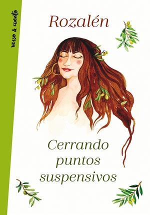CERRANDO PUNTOS SUSPENSIVOS | 9788403518612 | ROZALÉN, | Llibreria La Font de Mimir - Llibreria online Barcelona - Comprar llibres català i castellà