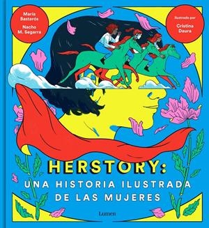 HERSTORY: UNA HISTORIA ILUSTRADA DE LAS MUJERES | 9788426404862 | MORENO, NACHO/BASTARÓS, MARÍA/DAURA, CRISTINA | Llibreria La Font de Mimir - Llibreria online Barcelona - Comprar llibres català i castellà
