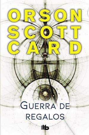 GUERRA DE REGALOS (SAGA DE ENDER 11) | 9788490707494 | CARD, ORSON SCOTT | Llibreria La Font de Mimir - Llibreria online Barcelona - Comprar llibres català i castellà
