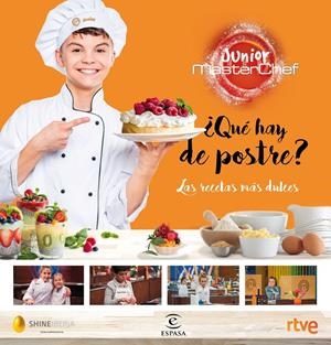¿QUÉ HAY DE POSTRE? | 9788467052626 | SHINE/CR TVE | Llibreria La Font de Mimir - Llibreria online Barcelona - Comprar llibres català i castellà