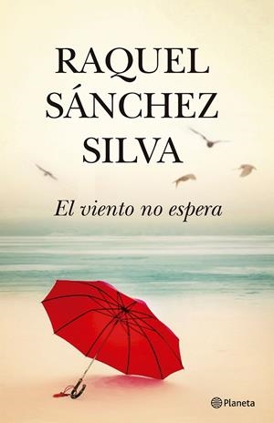 EL VIENTO NO ESPERA | 9788408193340 | SÁNCHEZ SILVA, RAQUEL | Llibreria La Font de Mimir - Llibreria online Barcelona - Comprar llibres català i castellà