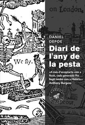 DIARI DE L'ANY DE LA PESTA - CAT | 9788492728633 | DAFOE | Llibreria La Font de Mimir - Llibreria online Barcelona - Comprar llibres català i castellà