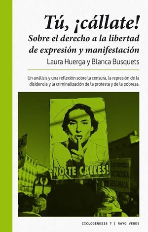 TÚ, ¡CÁLLATE! | 9788416689712 | HUERGA AYZA, LAURA/BUSQUETS FIGUERAS, BLANCA | Llibreria La Font de Mimir - Llibreria online Barcelona - Comprar llibres català i castellà