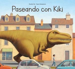 PASEANDO CON KIKI | 9788416566617 | CALÌ, DAVIDE | Llibreria La Font de Mimir - Llibreria online Barcelona - Comprar llibres català i castellà