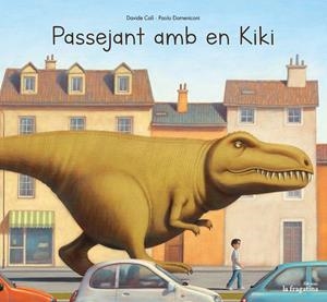 PASSEJANT AMB EL KIKI | 9788416566662 | CALÌ, DAVIDE | Llibreria La Font de Mimir - Llibreria online Barcelona - Comprar llibres català i castellà