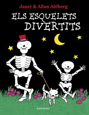 ELS ESQUELETS DIVERTITS | 9788416804498 | AHLBERG, ALLAN | Llibreria La Font de Mimir - Llibreria online Barcelona - Comprar llibres català i castellà
