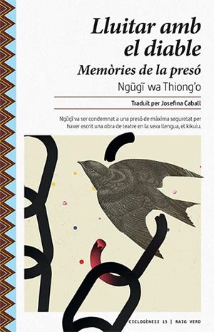 LLUITAR AMB EL DIABLE | 9788416689729 | WA THIONG'O, NGUGI | Llibreria La Font de Mimir - Llibreria online Barcelona - Comprar llibres català i castellà