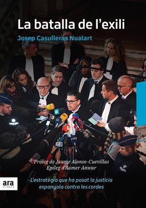 LA BATALLA DE L'EXILI | 9788416915835 | CASULLERAS I NUALART, JOSEP | Llibreria La Font de Mimir - Llibreria online Barcelona - Comprar llibres català i castellà