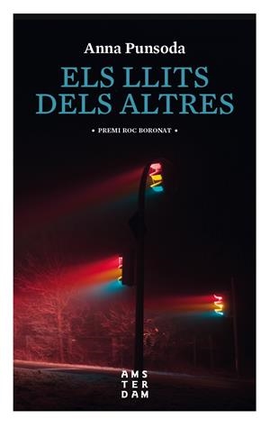 ELS LLITS DELS ALTRES | 9788416743780 | PUNSODA I RICART, ANNA | Llibreria La Font de Mimir - Llibreria online Barcelona - Comprar llibres català i castellà