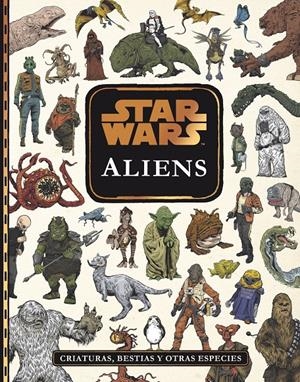 STAR WARS. ALIENS | 9788408196921 | STAR WARS | Llibreria La Font de Mimir - Llibreria online Barcelona - Comprar llibres català i castellà