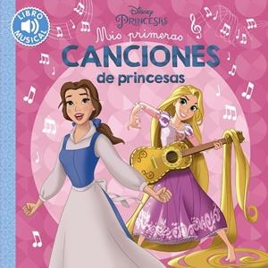MIS PRIMERAS CANCIONES DE PRINCESAS | 9788417240523 | VARIOS AUTORES | Llibreria La Font de Mimir - Llibreria online Barcelona - Comprar llibres català i castellà