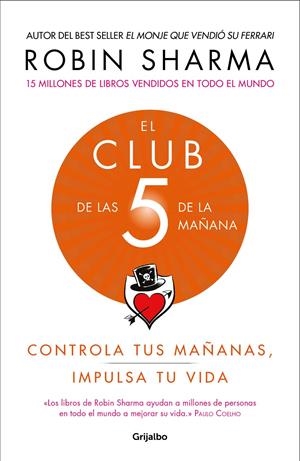 EL CLUB DE LAS 5 DE LA MAÑANA | 9788425356902 | SHARMA, ROBIN | Llibreria La Font de Mimir - Llibreria online Barcelona - Comprar llibres català i castellà