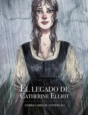 EL LEGADO DE CATHERINE ELLIOT | 9788416890873 | GILI, ESTHER/CAMBLOR, GEMMA | Llibreria La Font de Mimir - Llibreria online Barcelona - Comprar llibres català i castellà