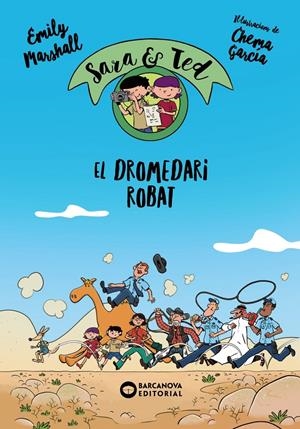 EL DROMEDARI ROBAT | 9788448946340 | MARSCHALL, EMILY | Llibreria La Font de Mimir - Llibreria online Barcelona - Comprar llibres català i castellà