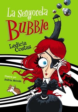 LA SENYORETA BUBBLE | 9788448946678 | COSTAS, LEDICIA | Llibreria La Font de Mimir - Llibreria online Barcelona - Comprar llibres català i castellà