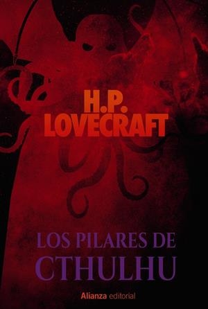 LOS PILARES DE CTHULHU | 9788491813347 | LOVECRAFT, H. P. | Llibreria La Font de Mimir - Llibreria online Barcelona - Comprar llibres català i castellà