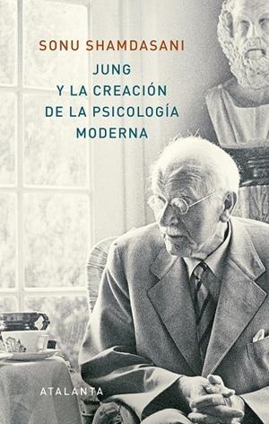 JUNG Y LA CREACIÓN DE LA PSICOLOGÍA MODERNA | 9788494905407 | SHAMDASANI, SONU | Llibreria La Font de Mimir - Llibreria online Barcelona - Comprar llibres català i castellà