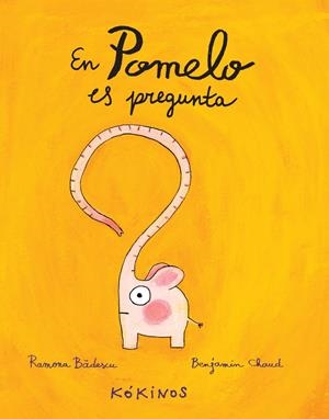 EN POMELO ES PREGUNTA | 9788494176555 | BÂDESCU, RAMONA | Llibreria La Font de Mimir - Llibreria online Barcelona - Comprar llibres català i castellà