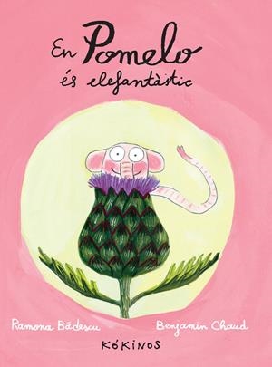 EN POMELO ÉS ELEFANTÀSTIC | 9788492750290 | BÂDESCU, RAMONA | Llibreria La Font de Mimir - Llibreria online Barcelona - Comprar llibres català i castellà