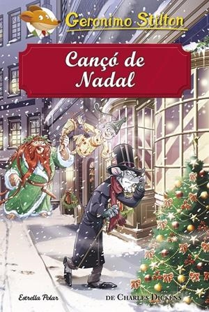 CANÇÓ DE NADAL | 9788491373872 | STILTON, GERONIMO | Llibreria La Font de Mimir - Llibreria online Barcelona - Comprar llibres català i castellà