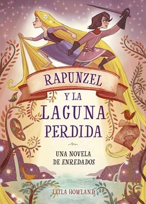 RAPUNZEL Y LA LAGUNA PERDIDA | 9788416917808 | DISNEY | Llibreria La Font de Mimir - Llibreria online Barcelona - Comprar llibres català i castellà