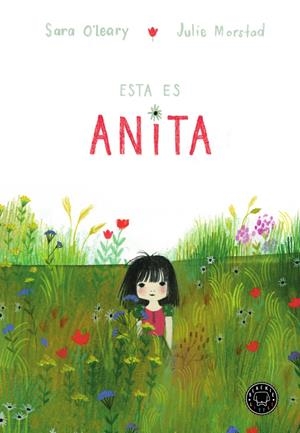 ESTA ES ANITA | 9788417059835 | O'LEARY, SARA | Llibreria La Font de Mimir - Llibreria online Barcelona - Comprar llibres català i castellà