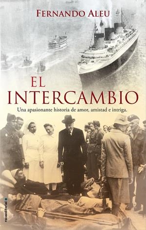 EL INTERCAMBIO | 9788417541194 | ALEU, FERNANDO | Llibreria La Font de Mimir - Llibreria online Barcelona - Comprar llibres català i castellà