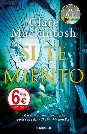 SI TE MIENTO | 9788466347044 | MACKINTOSH, CLARE | Llibreria La Font de Mimir - Llibreria online Barcelona - Comprar llibres català i castellà